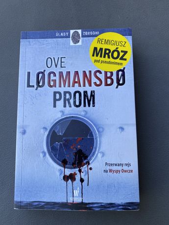 Książka: Prom ove logmansbo Remigiusz Mróz thriller powieść