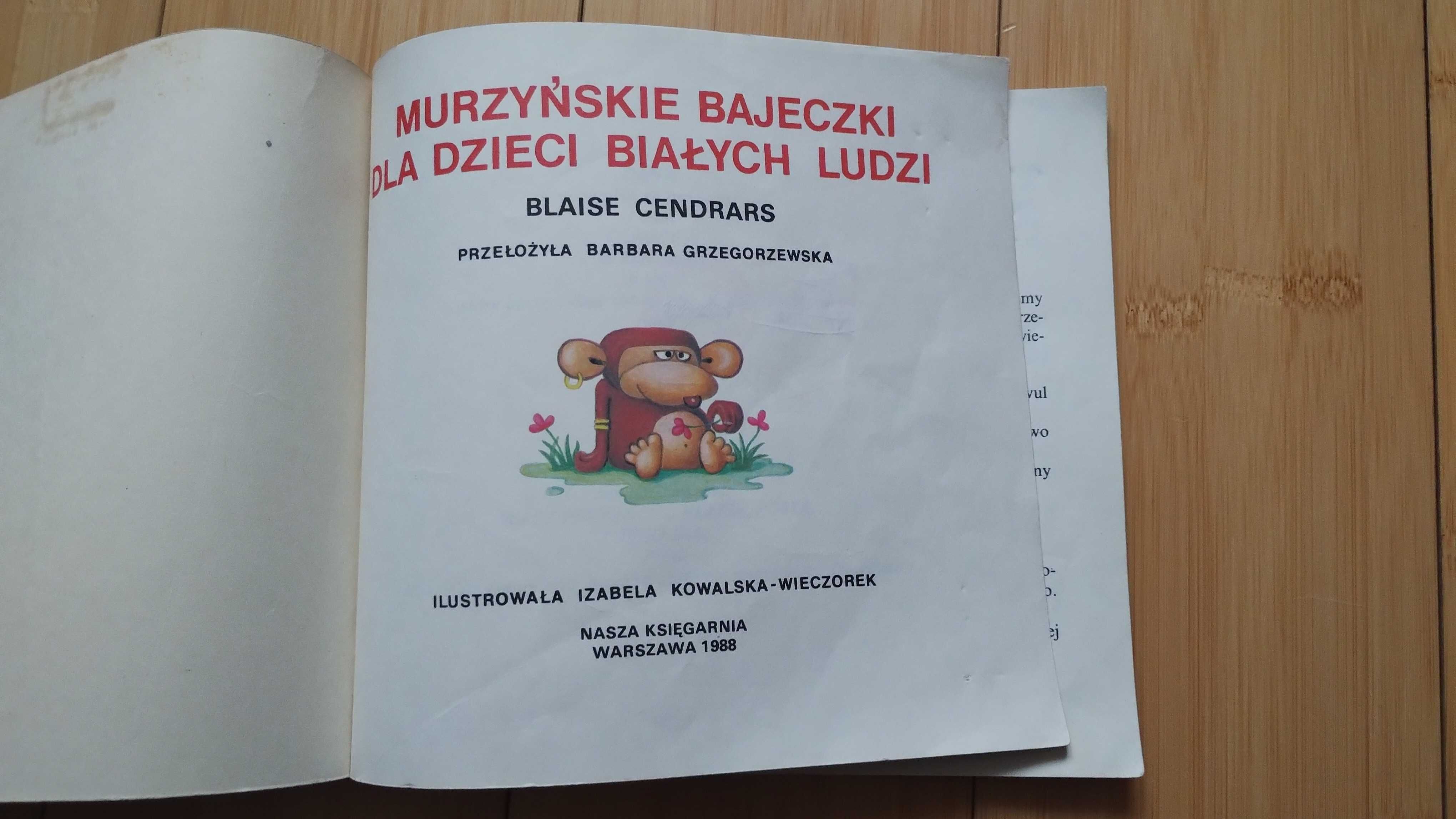 Blaise Cendrars - Murzyńskie bajeczki dla dzieci białych ludzi