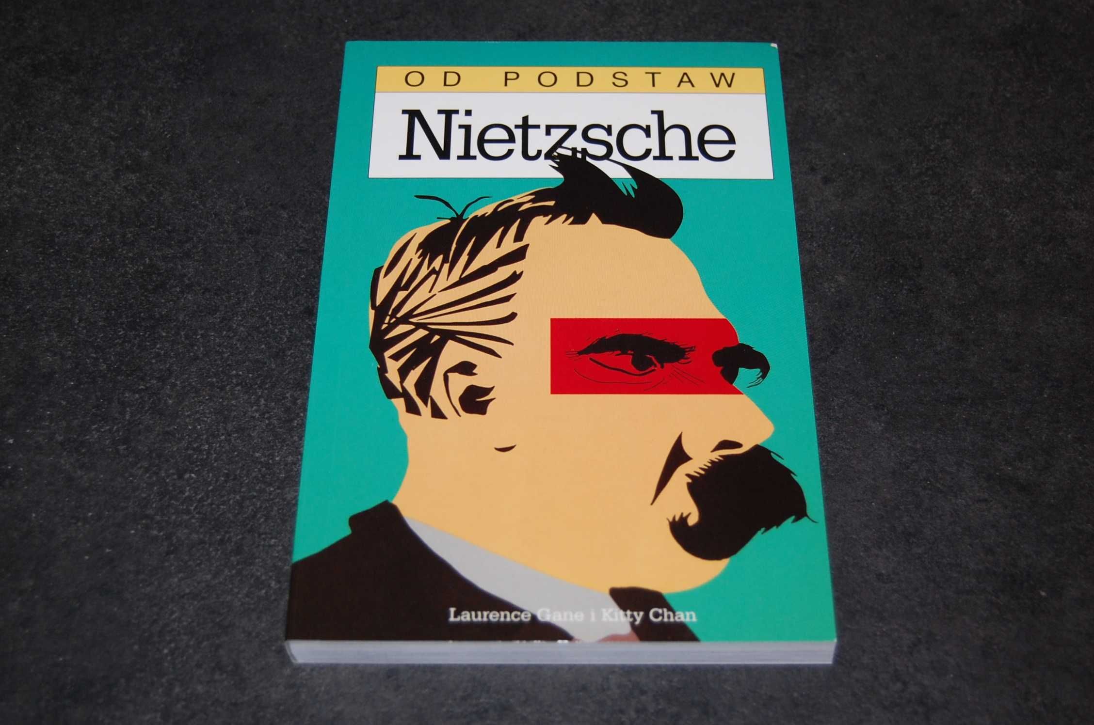 Nietzsche od podstaw - NOWA