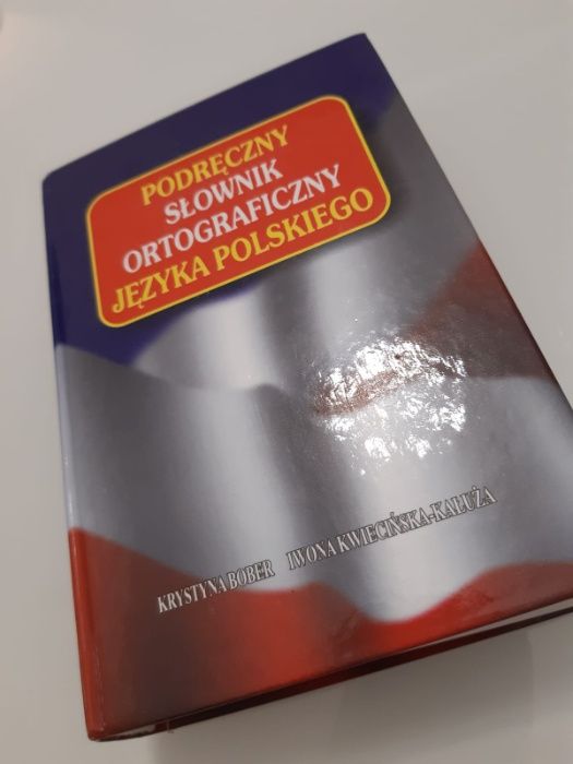 Podręczny Słownik Ortograficzny J.Polskiego, K.Bober, I.Kwiecińska