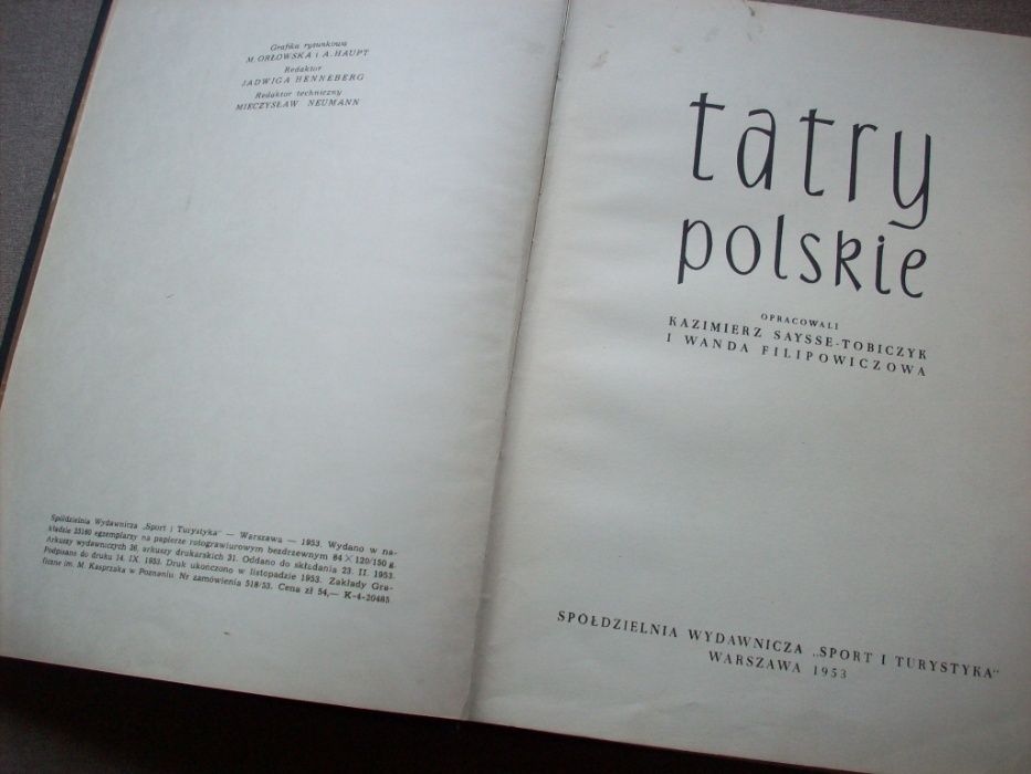 Tatry polskie, K.Saysse–Tobiczyk, W.Filipowiczowa, 1953..