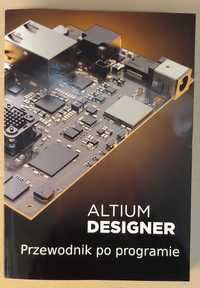 Podręcznik po programie ALTIUM DESIGNER