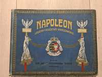 Napoleon Legiony i Księstwo Warszawskie, oryginał, Warszawa 1911r.