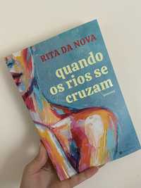 “Quando os rios se cruzam”, de Rita Da Nova