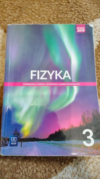 Fizyka 3 zakres rozszerzony