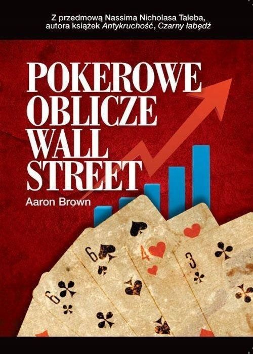 Pokerowe Oblicze Wall Street, Brown Aaron