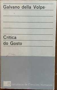 Galvano Della Volpe - Crítica do Gosto (Volume I e II)