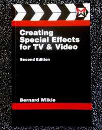 Creating Special Effects for TV and Video Efeitos Especiais Cinema