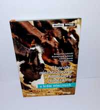 Choroby metaboliczne i niedobory mineralne u krów mlecznych UNIKAT