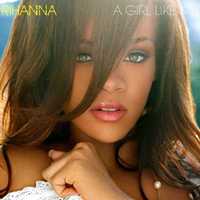 Rihanna - "A Girl Like Me" CD