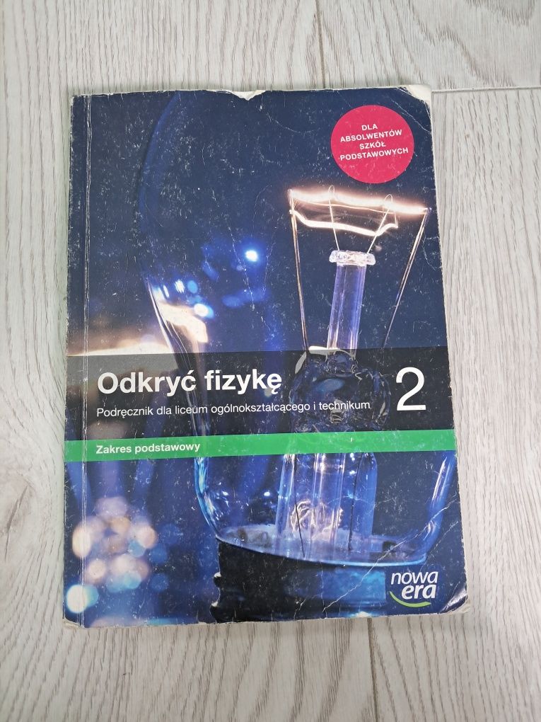 odkryć fizykę, klasa 2, zakres podstawowy