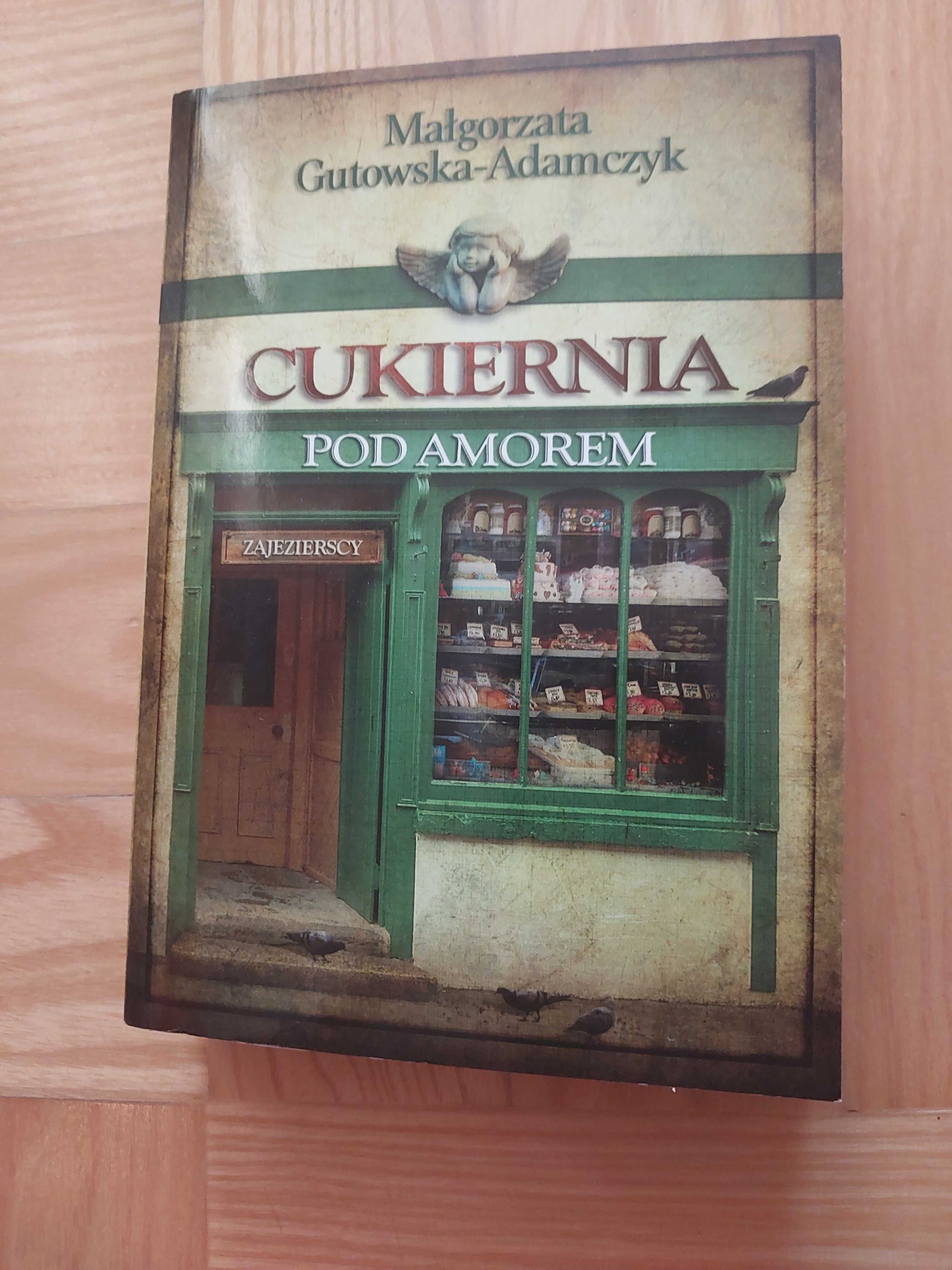 Cukiernia pod amorem, M. Gutowska-Adamczyk