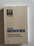 Odpowiedzialność za przyszłe pokolenia, Dieter Birnbacher