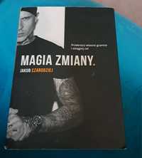 Magia zmiany Jakub Czarodziej