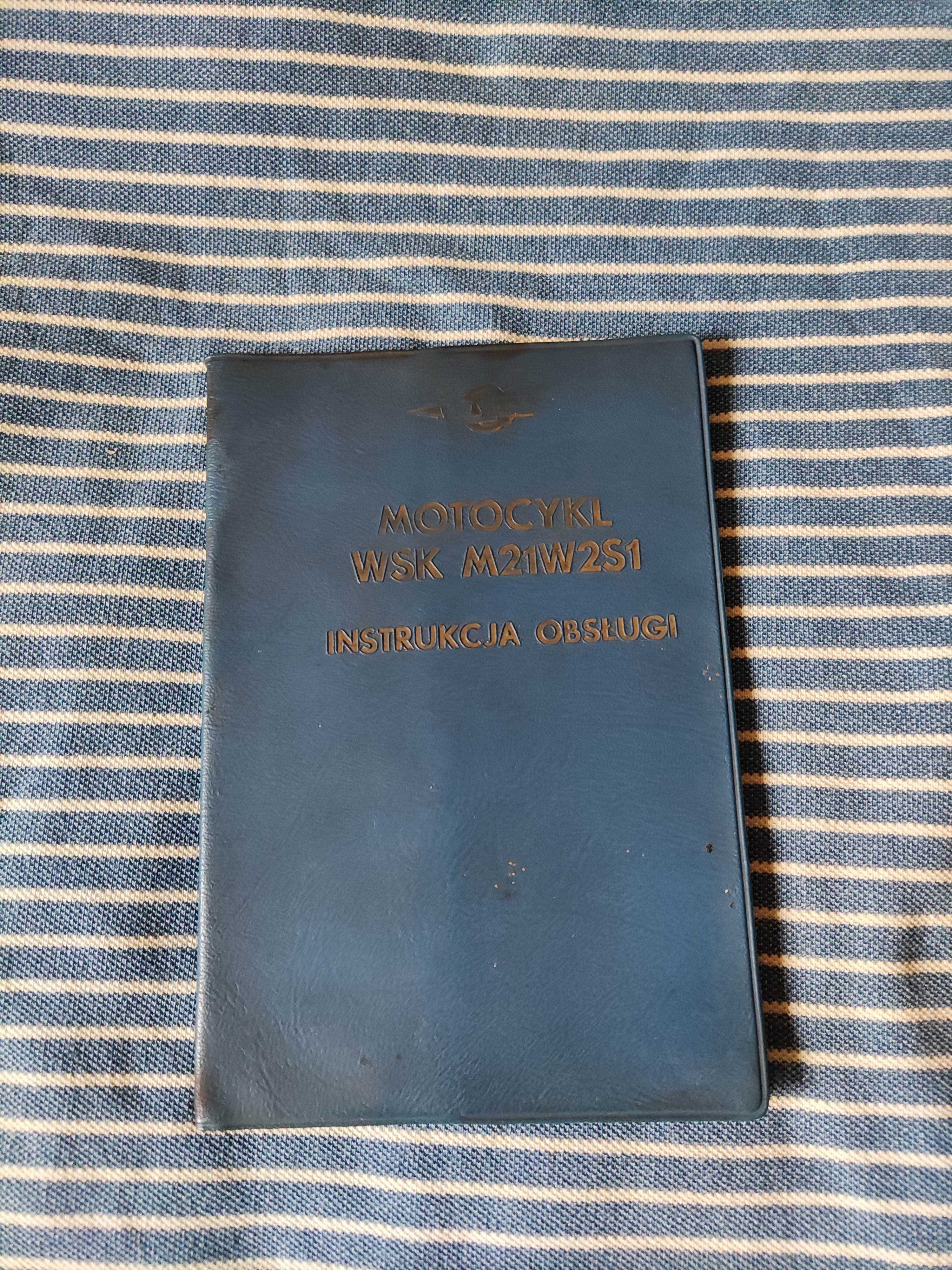 Instrukcję obsługi motocykla WSK M21W2S1.  1974