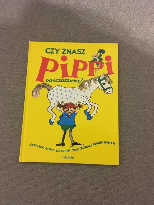 Czy znasz Pippi Pończoszankę? Astrid Lindgren, książka