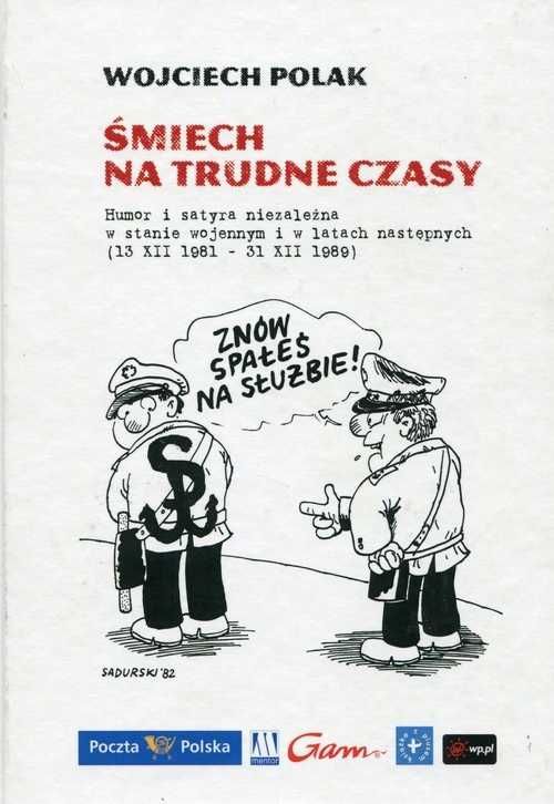 Wojciech Polak Śmiech na trudne czasy nowa twarda