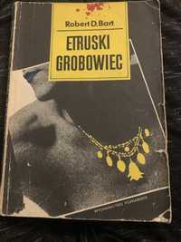 Etruski grobowiec Robert D. Bart