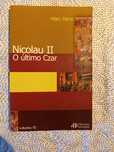 Livro "Nicolau II - O Último Czar", Marc Ferro (portes grátis)