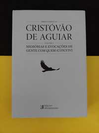 Cristóvão de Aguiar, Memórias e Evocações. Volume X