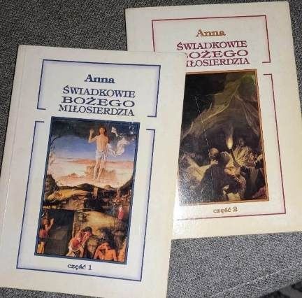 Książki Anna - Świadkowie Bożego Miłosierdzia - 2 tomy