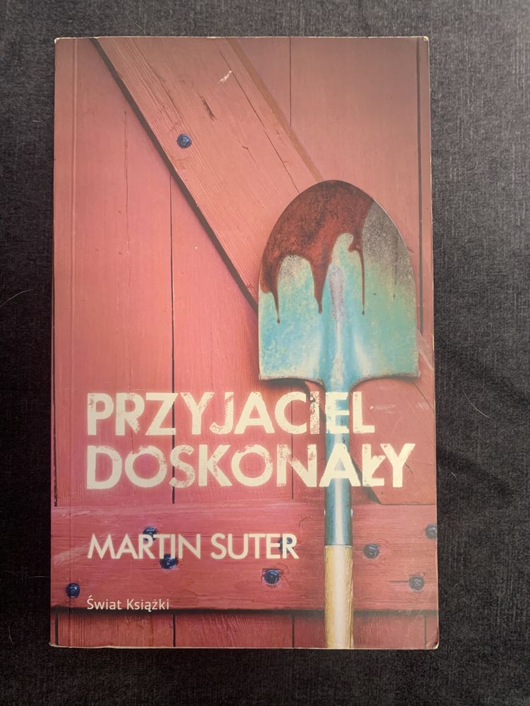 „Przyjaciel doskonały” Martin Suter