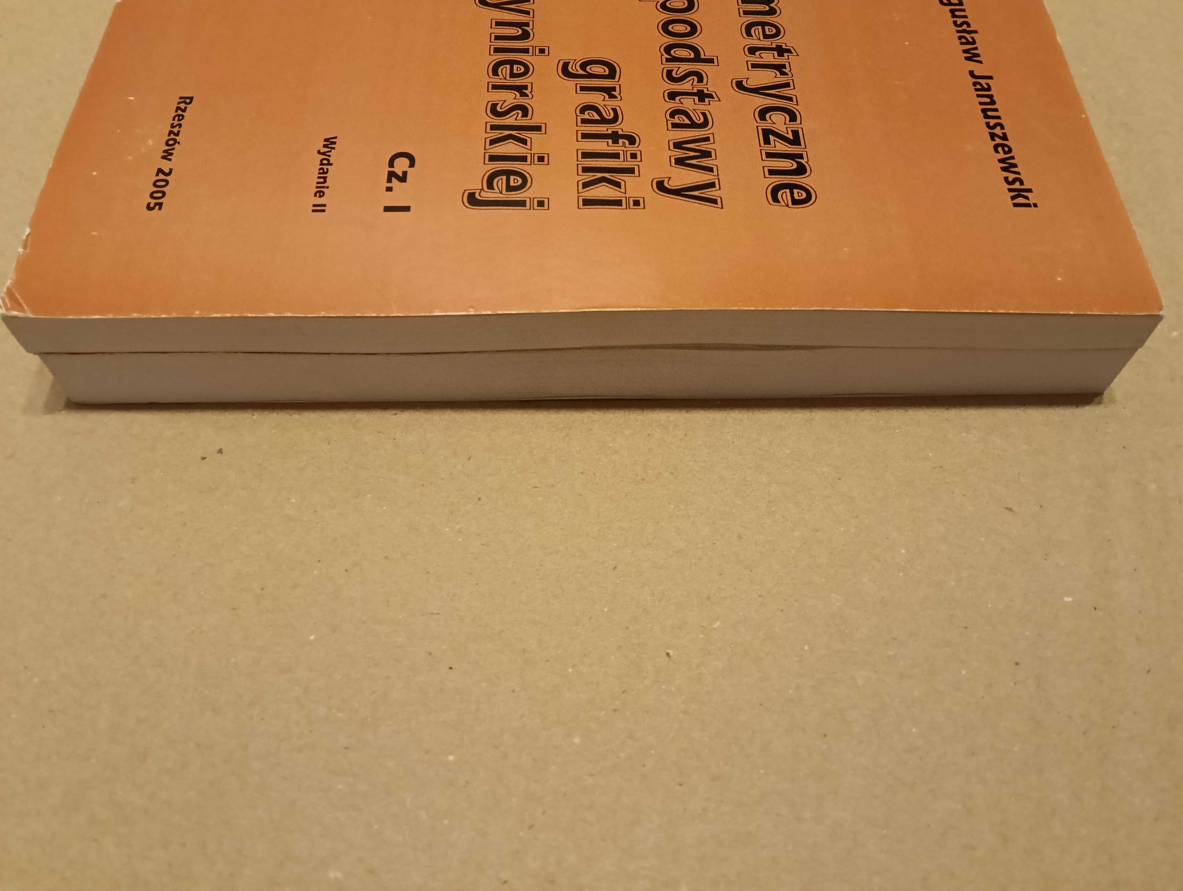 Geometryczne podstawy grafiki inżynierskiej Bogusław Januszewski 2 tom