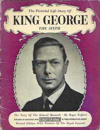 The pictorial life story of King George the sixth_Pitkin Pictorials