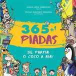 365 Piadas de Partir o Côco a Rir