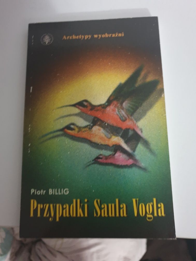 Przypadki Saula Vogla - Piotr Billig