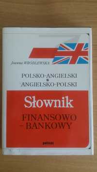 Słownik Finansowo-Bankowy Polsko-Angielsk-Polski