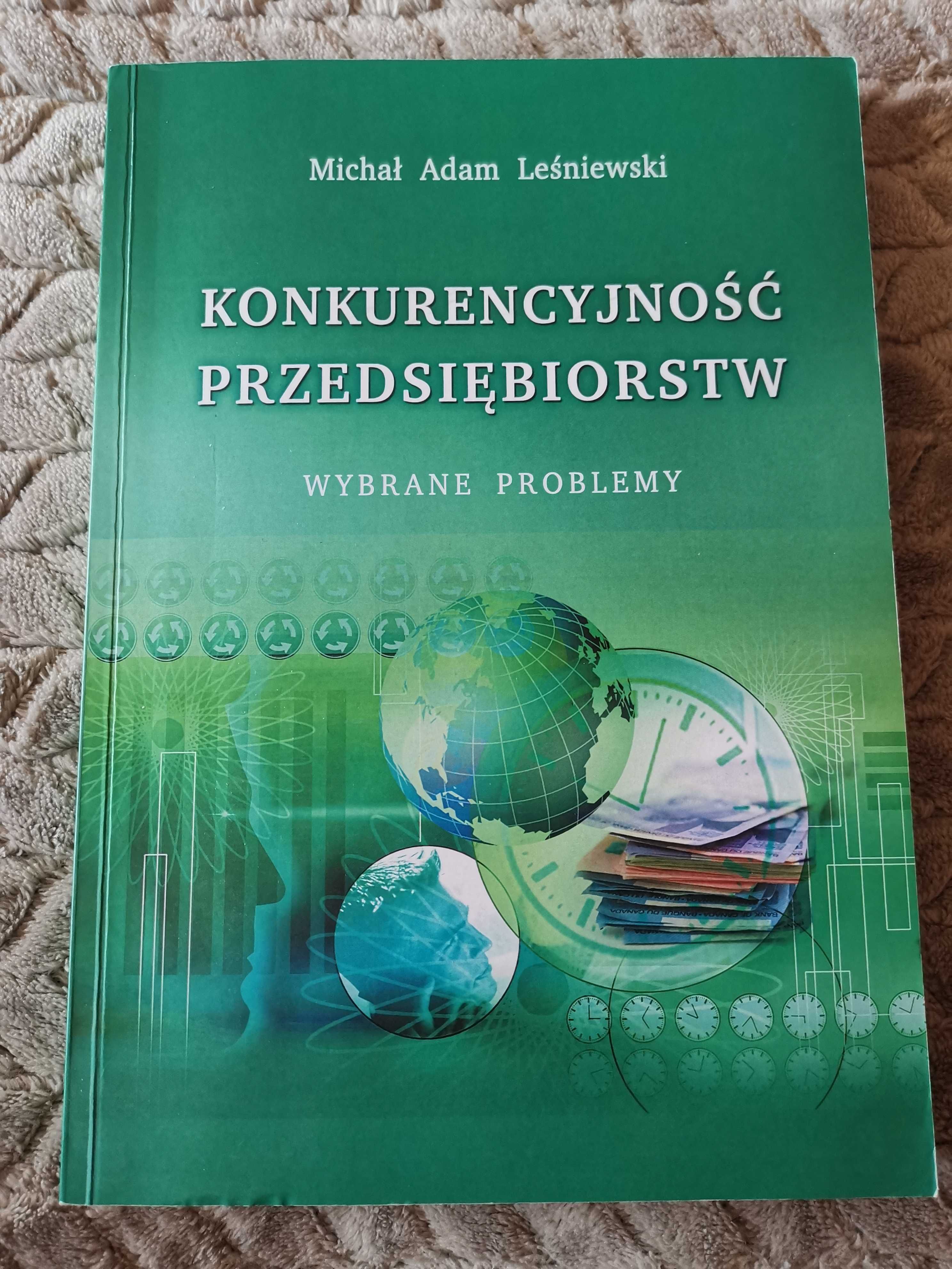 Książka Konkurencyjnosc przedsiębiorstw wybrane problemy