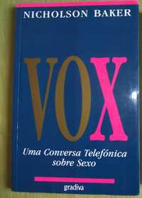 VOX, uma conversa telefónica sobre sexo - Nicholson Baker