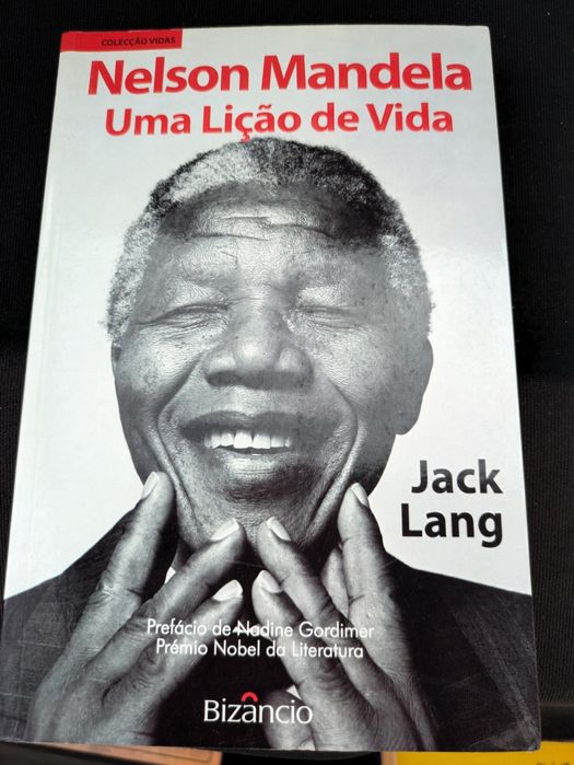 Nelson Mandela Uma Lição de vida de Jack Lang