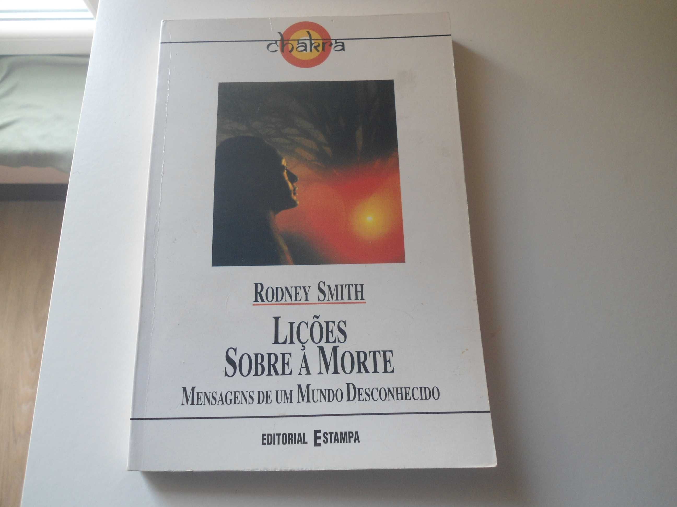 Lições sobre a Morte-Mensagens dum mundo desconhecido de Rodney Smith