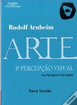 Arte e percepção visual rudolf arnheim