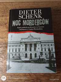 Noc morderców. Dieter Schenk