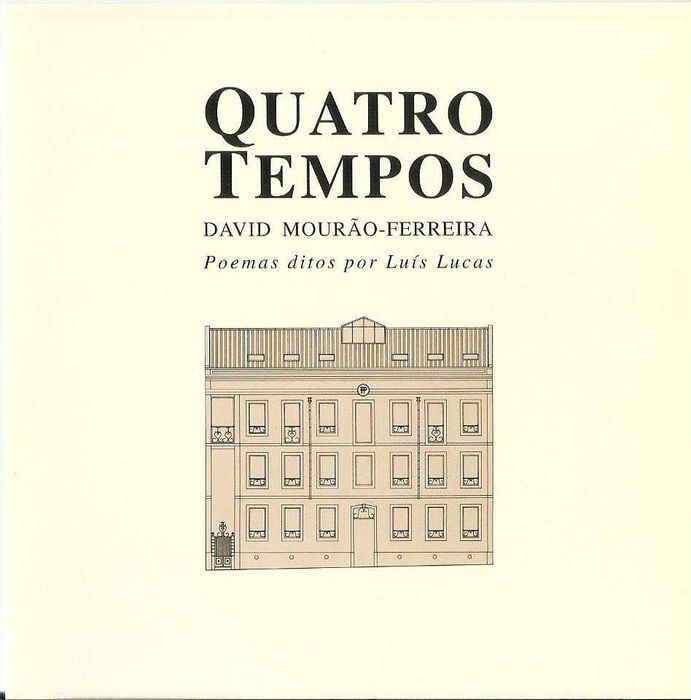 David Mourão-Ferreira - Quatro Tempos (por Luís Lucas) (Poesia)