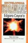 Encyklopedia uzdrawiania Edgara Cayce`a Reba Ann Karp