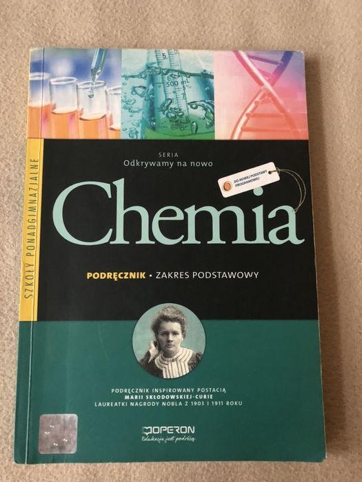 Chemia Odkrywamy na nowo - dla szkół ponadgimnazjalnych