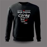 Bluza z nadrukiem mam piękną córkę alibi prezent tata dzień ojca M