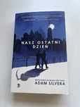 Nasz ostatni dzień Adam Silvera