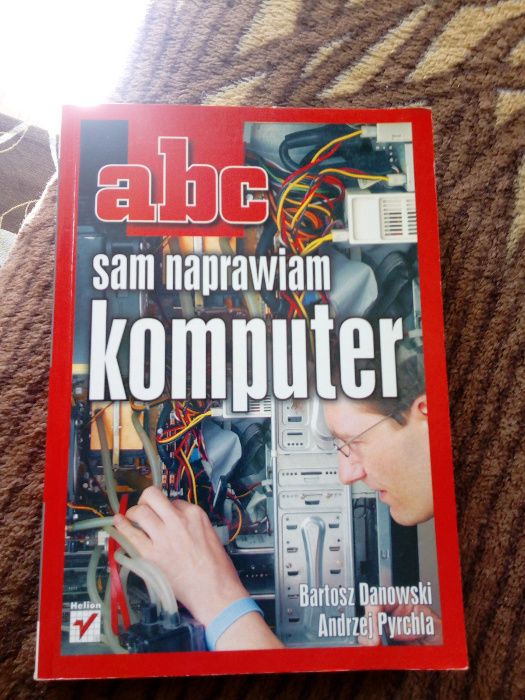 ABC sam naprawiam komputer
