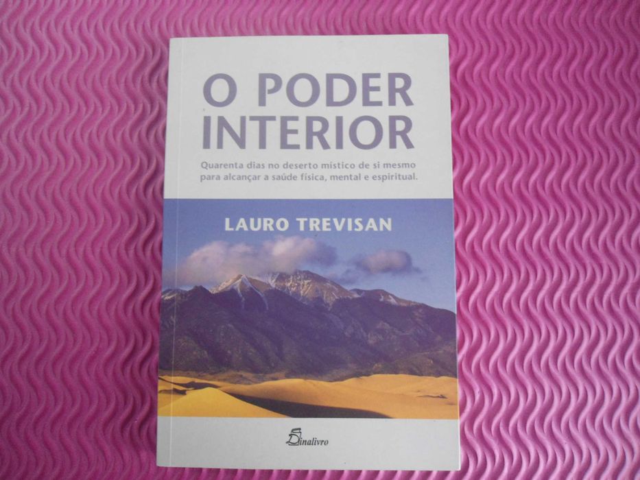 O Poder Interior por Lauro Trevisan