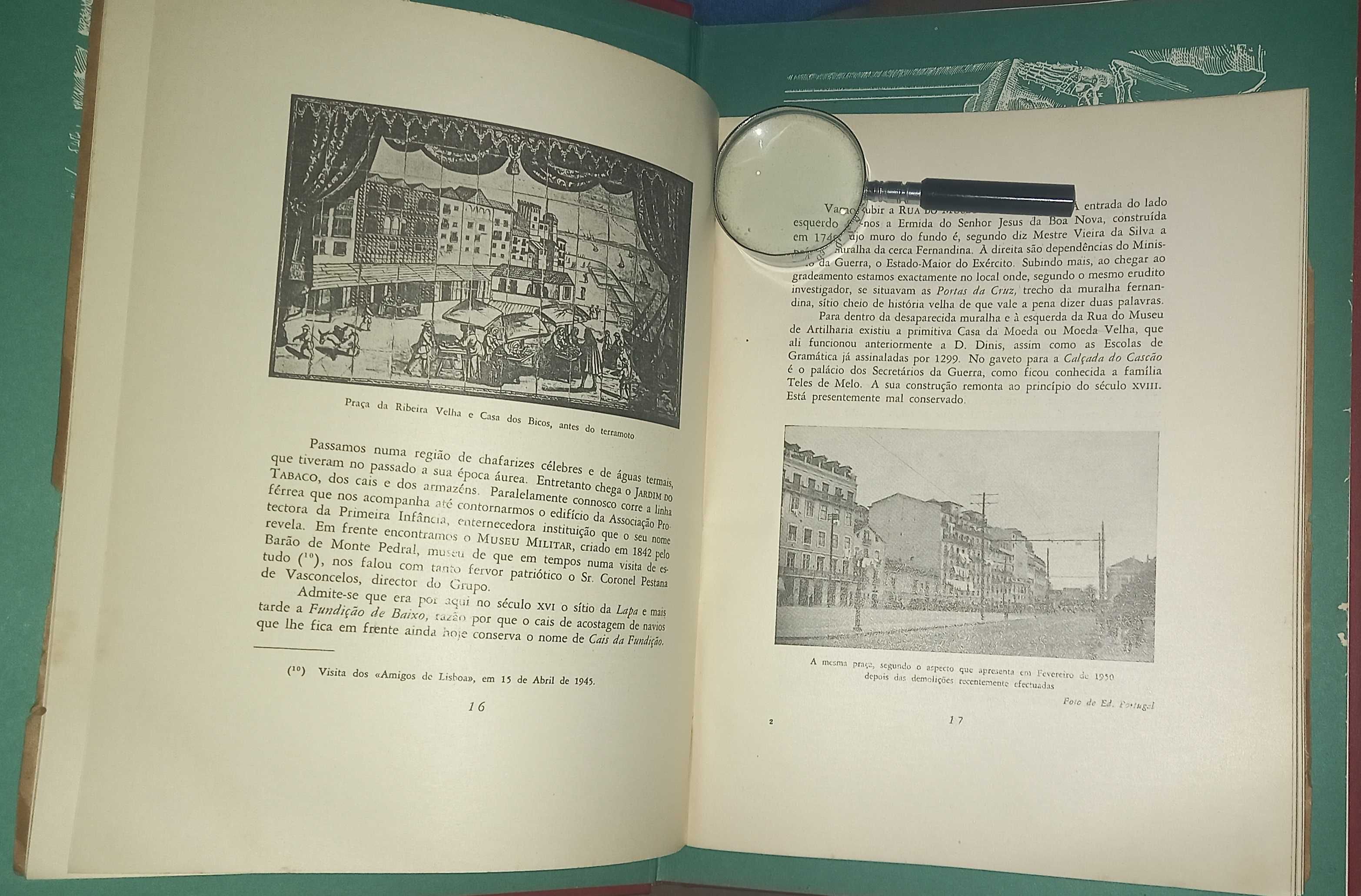 Várias obras sobre lisboa. O cêrco de 1147 por Osberno, entre outros.