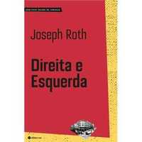 Direita e Esquerda, Joseph Roth