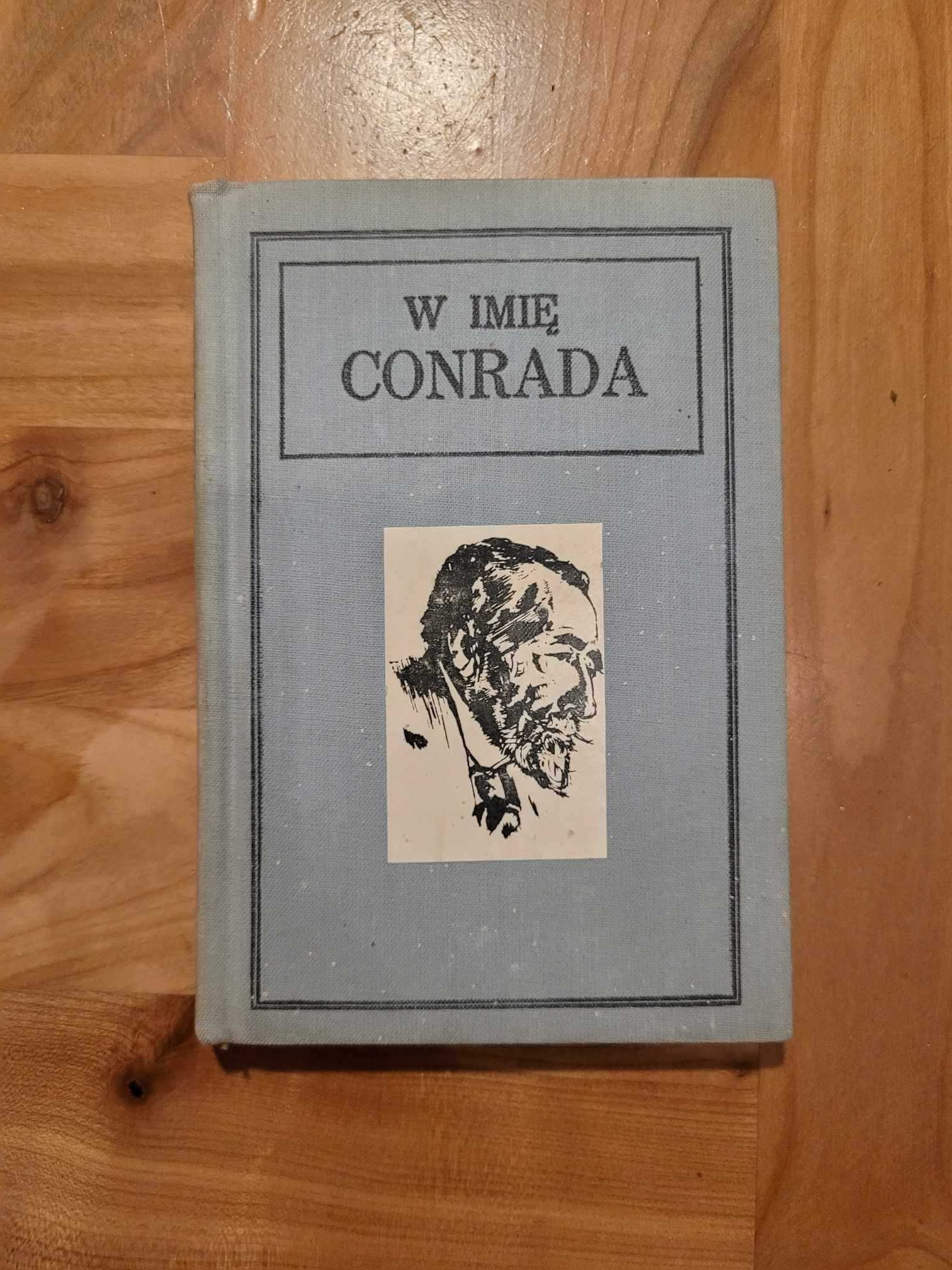 Książka "W imię Conrada: Joseph Conrad w poezji polskiej"
