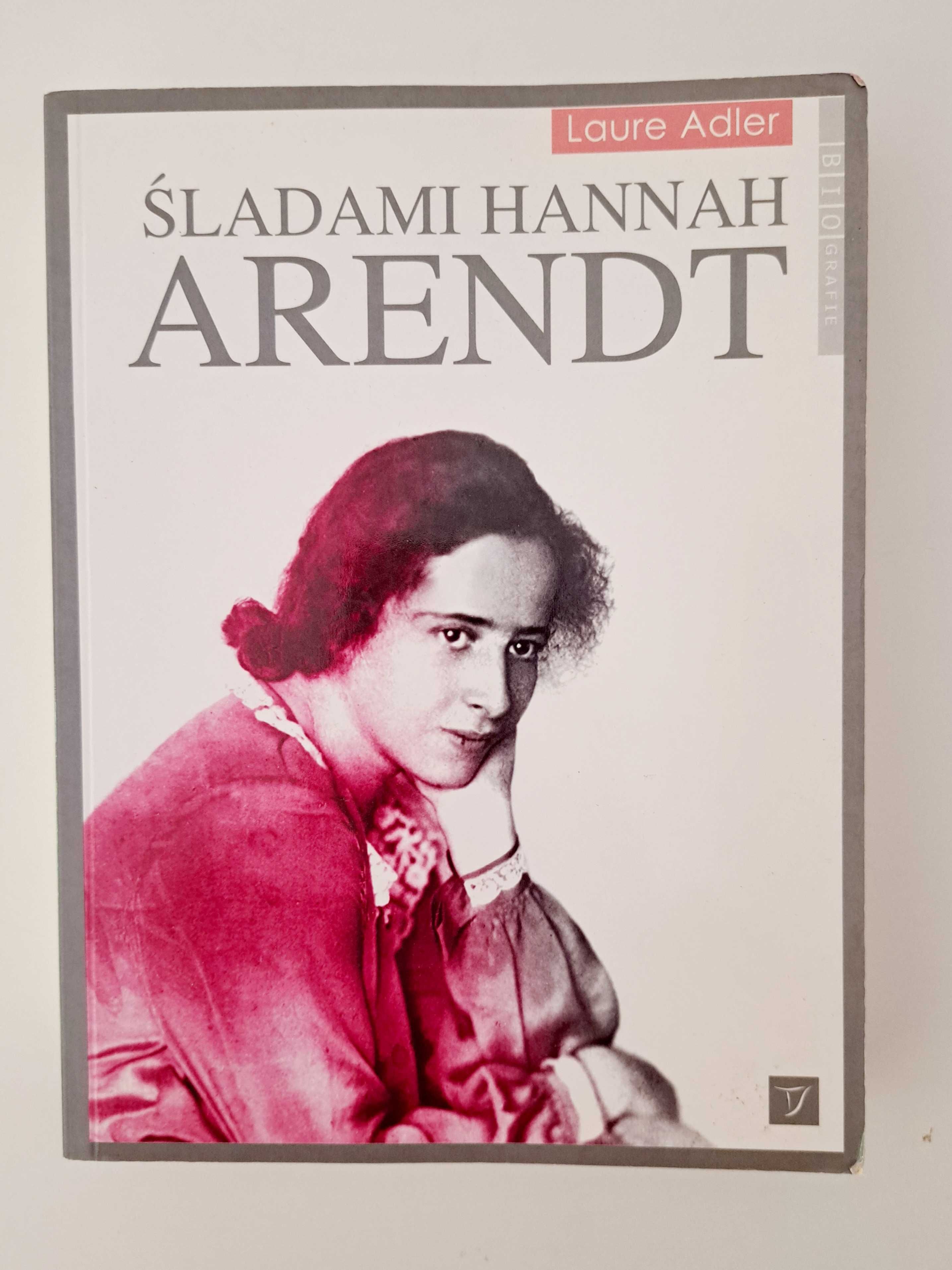 Śladami Hannah Arendt, Laure Adler