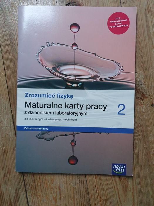 Zrozumieć fizykę 2. Maturalne karty pracy.