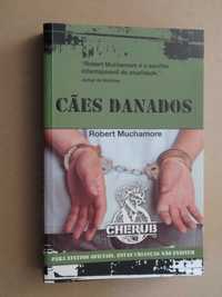 Cães Danados de Robert Muchamore